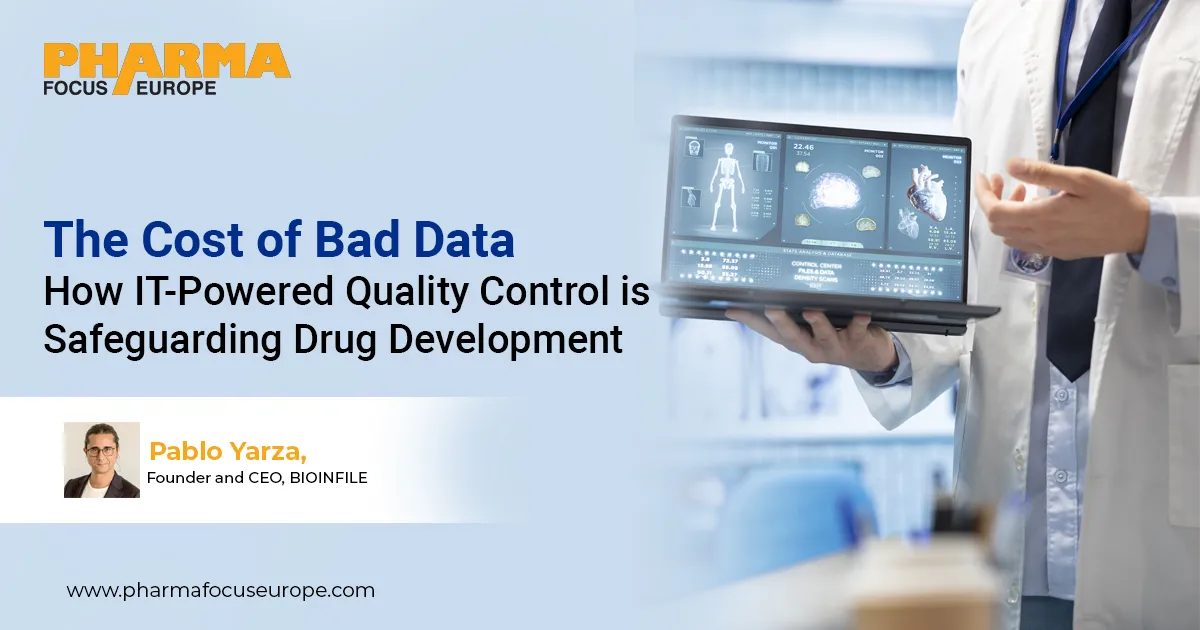 The Cost of Bad Data: IT Quality Control in Drug Development