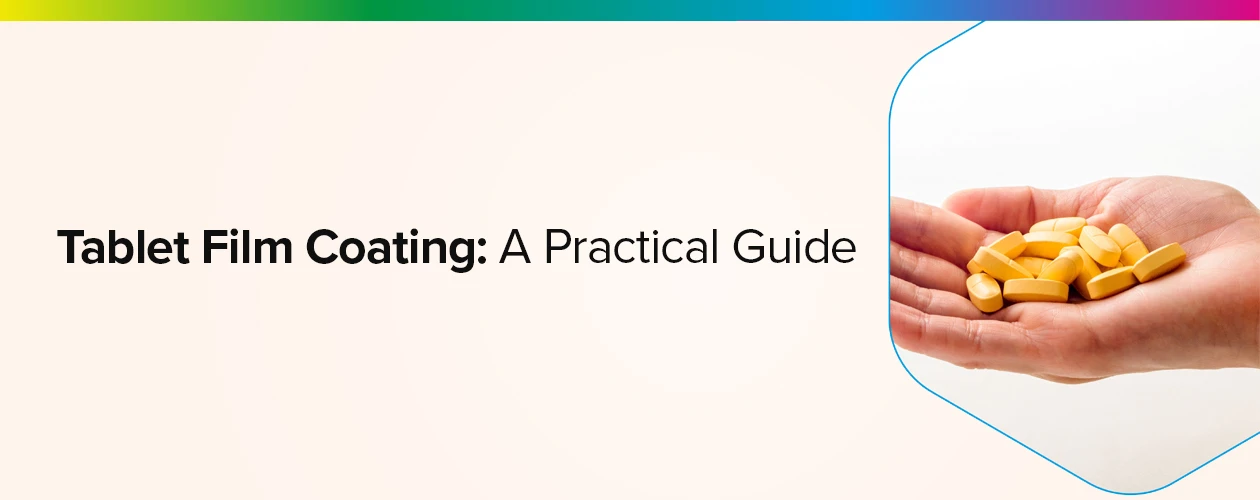 tablet-film-coating-a-practical-guide-banner