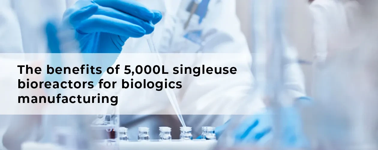 patheon-biologics-single-use-bioreactors-banner