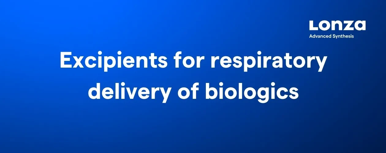 lonza-small-molecules-the-role-of-excipients-in-inhaled-biologics-banner